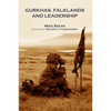 Gurkhas, Falklands and Leadership - Paperback
