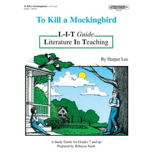 To Kill a Mockingbird L-I-T Guide - Paperback