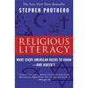 Religious Literacy: What Every American Needs to Know--And Doesn't - Paperback
