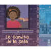 La Camita de la Sala / The Cot in the Living Room - Hardcover