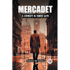 Mercadet A Comedy In Three Acts - Paperback