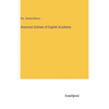 Historical Outlines of English Accidence - Hardcover