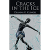 Cracks in the Ice - Paperback