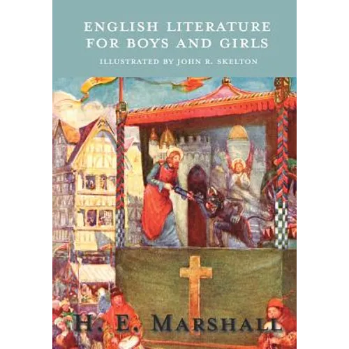English Literature for Boys and Girls - Illustrated by John R. Skelton - Paperback