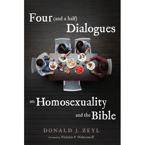 Four (and a Half) Dialogues on Homosexuality and the Bible - Paperback
