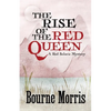The Rise of the Red Queen - Paperback