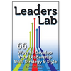 Leaders Lab: 66 Ways to Develop Your Leadership Skill, Strategy, and Style - Paperback