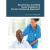 Becoming a Certified Nurse Assistant-A Person-Centered Approach - Paperback