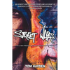 Street Wars: Gangs and the Future of Violence - Paperback