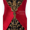 Fashioning San Francisco: A Century of Style - Hardcover