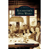Rochester's 19th Ward - Hardcover