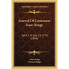 Journal Of Lieutenant Isaac Bangs: April 1 To July 29, 1776 (1890) - Paperback