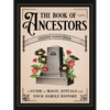The Book of Ancestors: A Guide to Magic, Rituals, and Your Family History - Hardcover