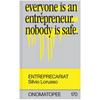 Entreprecariat: Everyone Is an Entrepreneur. Nobody Is Safe. - Paperback