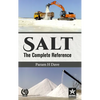 Salt: The Complete Reference - Hardcover