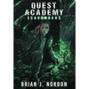 Quest Academy: Scavengers - Hardcover