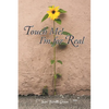 Touch Me! I'm for Real - Paperback