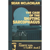The Case of the Shifting Sarcophagus - Paperback
