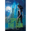 Split the Sun: An Inherit the Stars Novel - Paperback