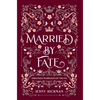 Married by Fate - Hardcover