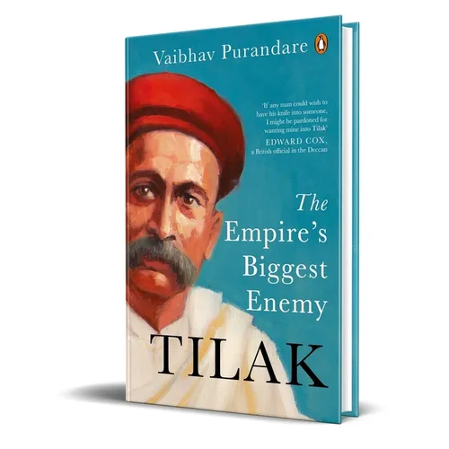 Tilak: The Empire's Biggest Enemy - Hardcover