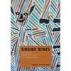 Singing Bones - Paperback