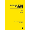 Peoples of the Lake Nyasa Region: East Central Africa Part I - Paperback
