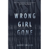 Wrong Girl Gone - Paperback