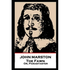 John Marston - The Fawn: Or, Parasitaster - Paperback