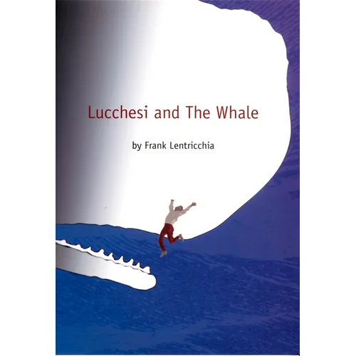 Lucchesi and the Whale - Paperback