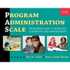 Program Administration Scale (Pas): Measuring Early Childhood Leadership and Management - Paperback