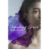Unmaking Grace - Paperback