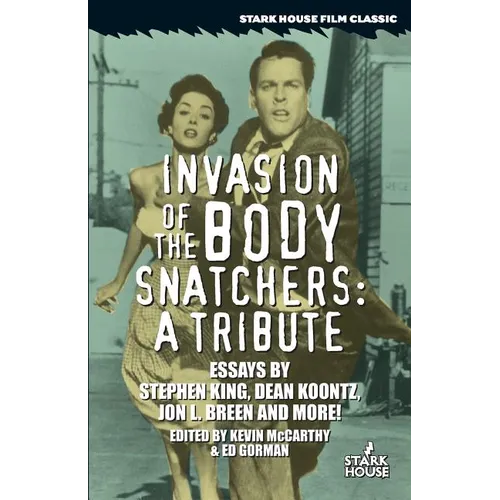 Invasion of the Body Snatchers: A Tribute - Paperback