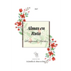 Almas en Ruta: Abrazando sueños - Paperback