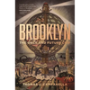 Brooklyn: The Once and Future City - Paperback