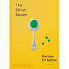 The Silver Spoon: Recipes for Babies - Hardcover