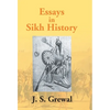 Essays In Sikh History: From Guru Nanak To Maharaja Ranjit Singh - Hardcover