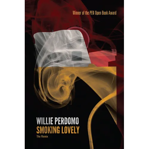 Smoking Lovely: The Remix - Paperback