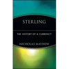 Sterling: The History of a Currency - Hardcover