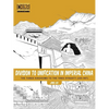Division to Unification in Imperial China: The Three Kingdoms to the Tang Dynasty (220-907) - Paperback