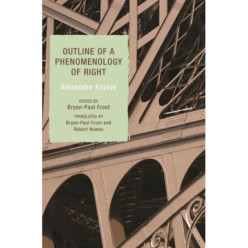Outline of a Phenomenology of Right - Paperback