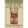 Stay Alive, My Son - Paperback