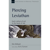 Piercing Leviathan: God's Defeat of Evil in the Book of Job Volume 56 - Paperback