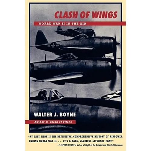 Clash of Wings: World War II in the Air - Paperback