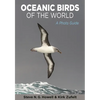 Oceanic Birds of the World: A Photo Guide - Paperback