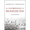 An Anthropology of Biomedicine - Paperback
