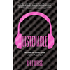 Listenable: The Content and Delivery System to Set Your Podcast Apart - Paperback