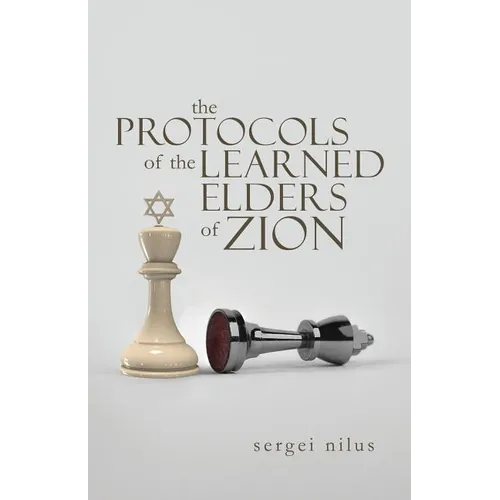 The Protocols of the Learned Elders of Zion - Paperback