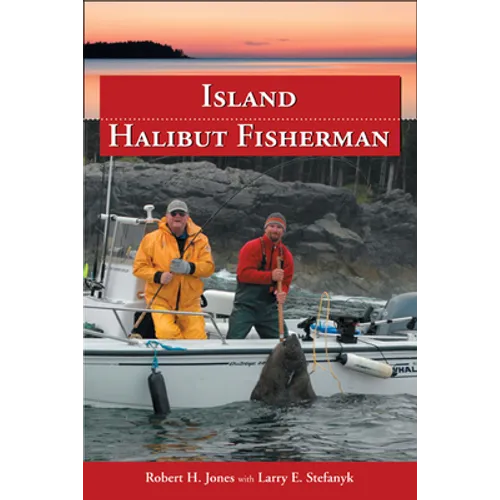 Island Halibut Fisherman - Paperback