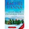 Sweet Tea & Christmas Trees - Paperback